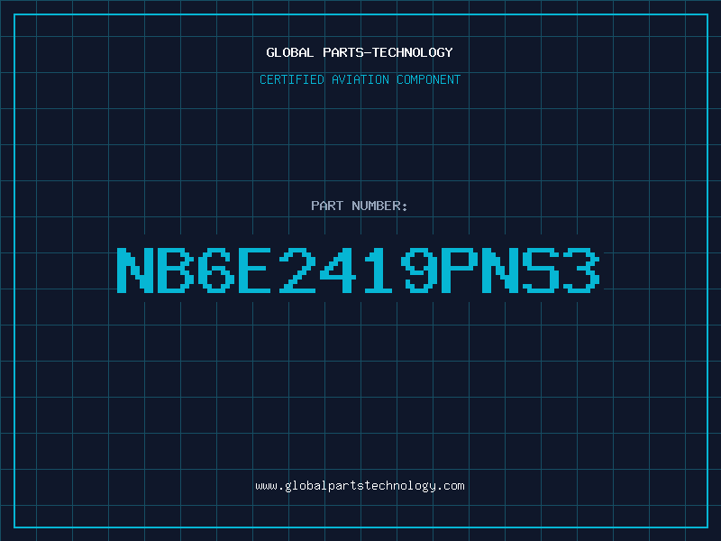 Aviation Part NB6E2419PNS3