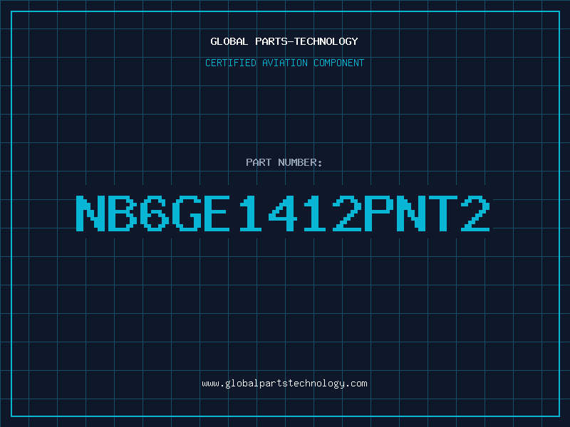 Aviation Part NB6GE1412PNT2