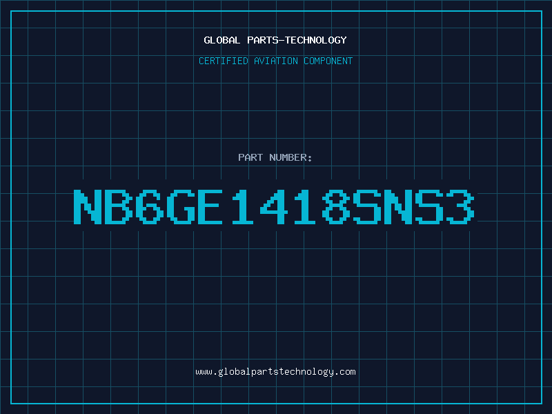 Aviation Part NB6GE1418SNS3