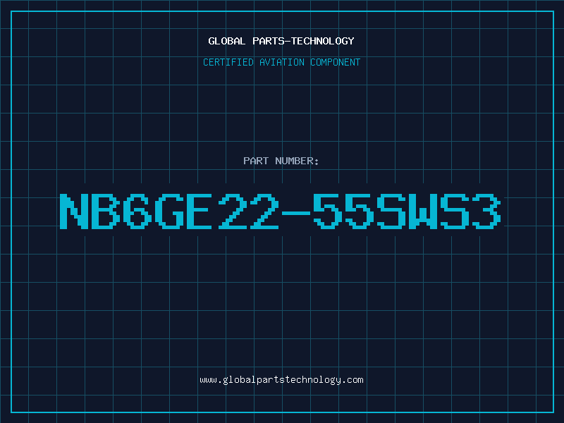 Aviation Part NB6GE22-55SWS3