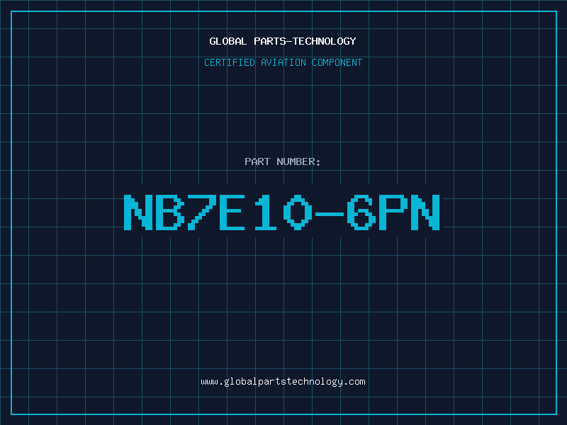 Aviation Part NB7E10-6PN