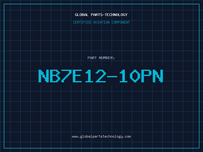 Aviation Part NB7E12-10PN