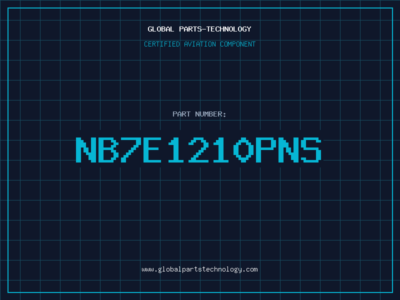 Aviation Part NB7E1210PNS