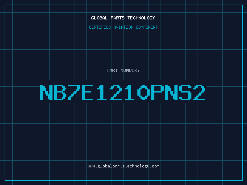 Aviation Part NB7E1210PNS2
