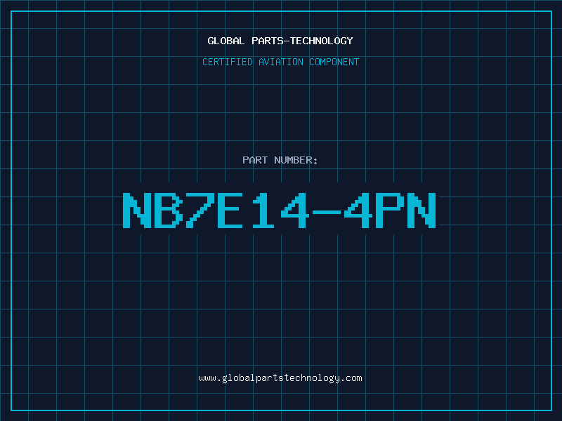 Aviation Part NB7E14-4PN