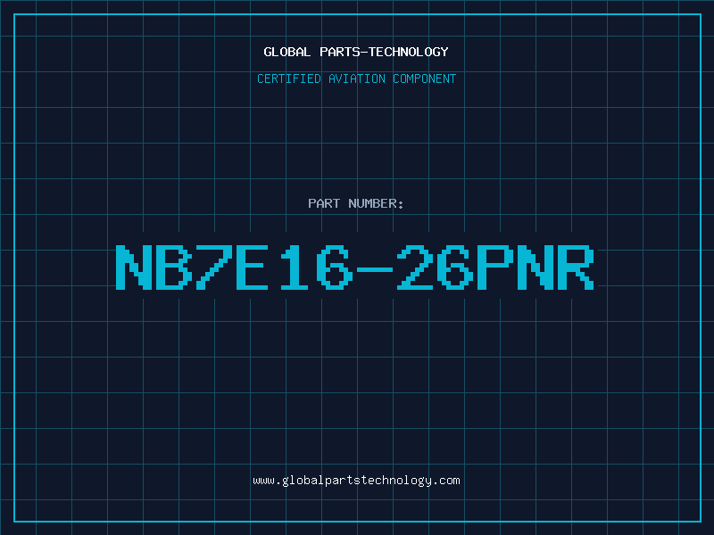 Aviation Part NB7E16-26PNR