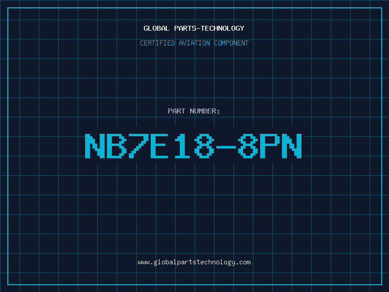 Aviation Part NB7E18-8PN