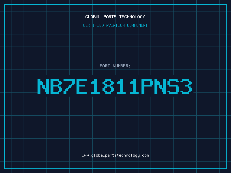 Aviation Part NB7E1811PNS3