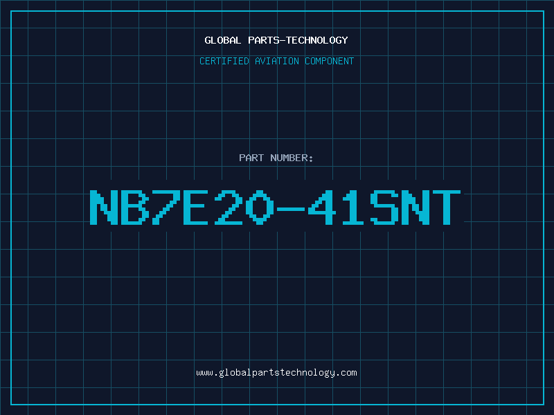 Aviation Part NB7E20-41SNT