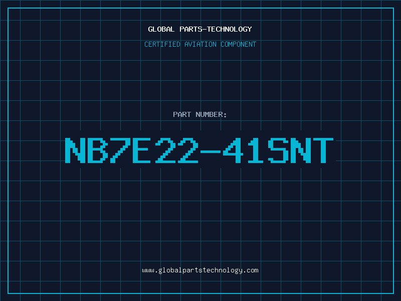 Aviation Part NB7E22-41SNT