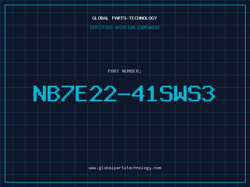 Aviation Part NB7E22-41SWS3