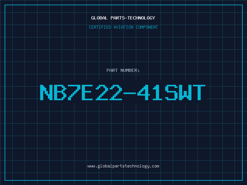 Aviation Part NB7E22-41SWT