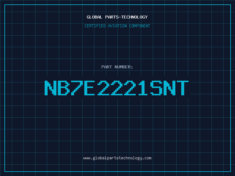 Aviation Part NB7E2221SNT