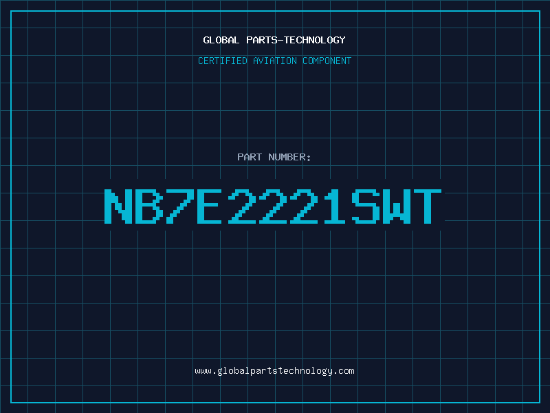 Aviation Part NB7E2221SWT