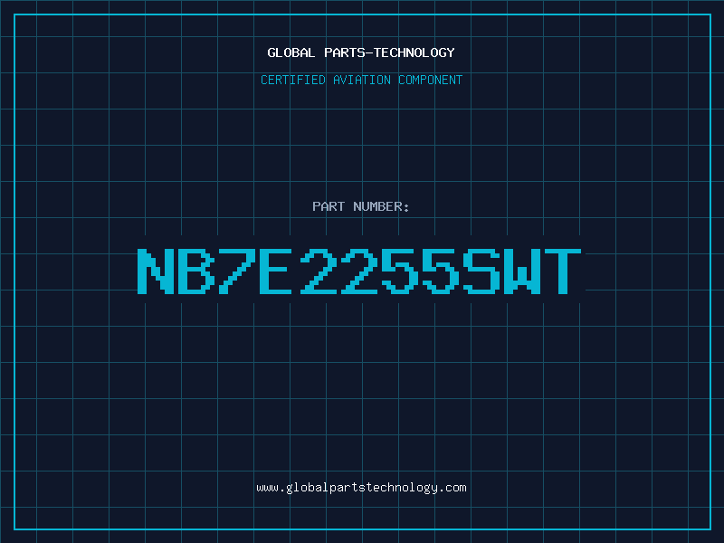Aviation Part NB7E2255SWT