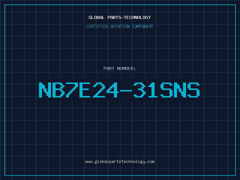Aviation Part NB7E24-31SNS
