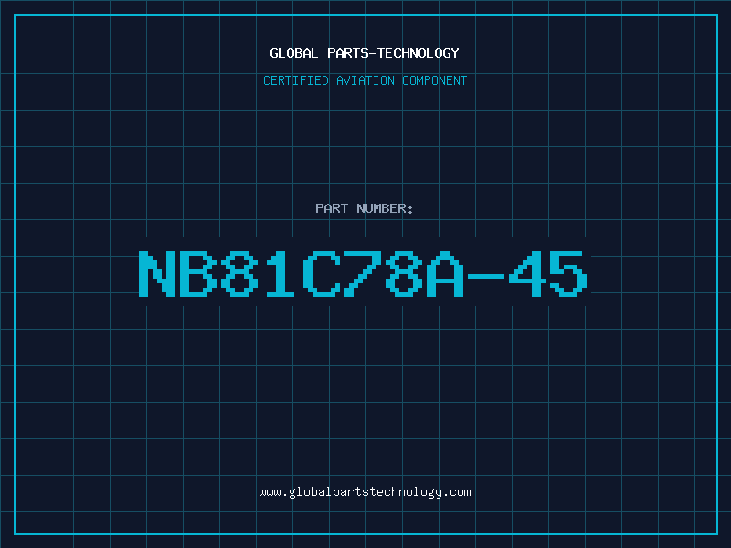 Aviation Part NB81C78A-45