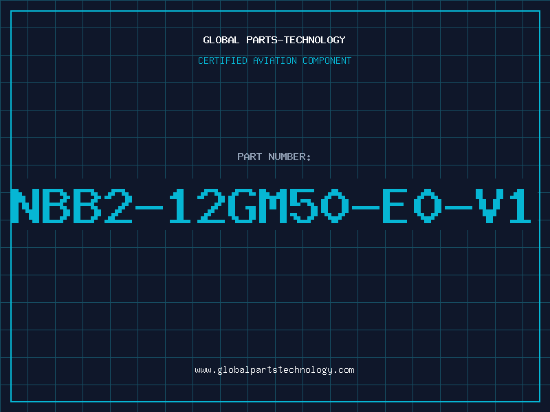 Aviation Part NBB2-12GM50-E0-V1