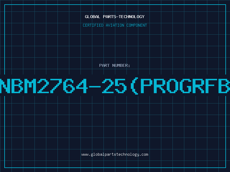 Aviation Part NBM2764-25(PROGRFB