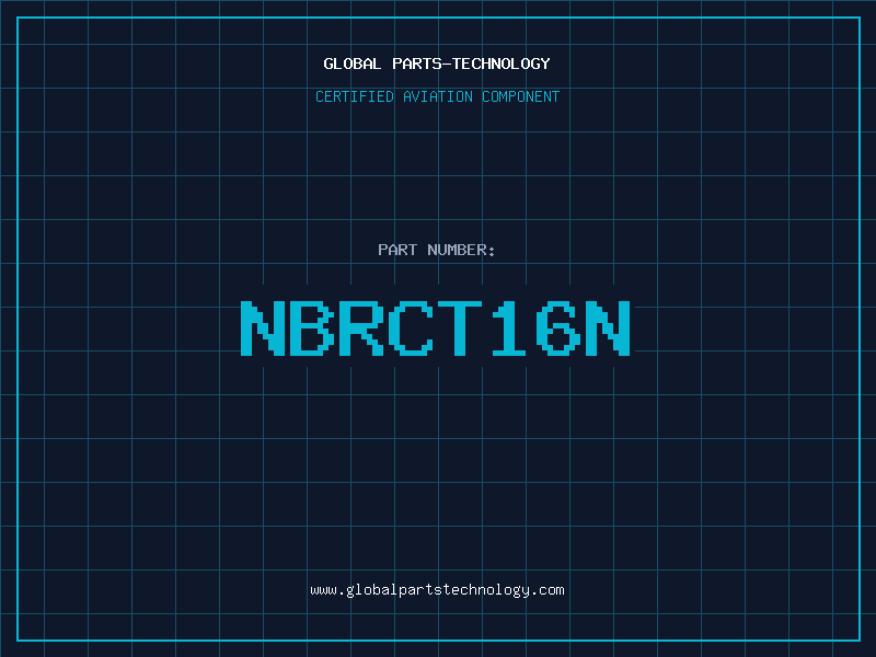 Aviation Part NBRCT16N