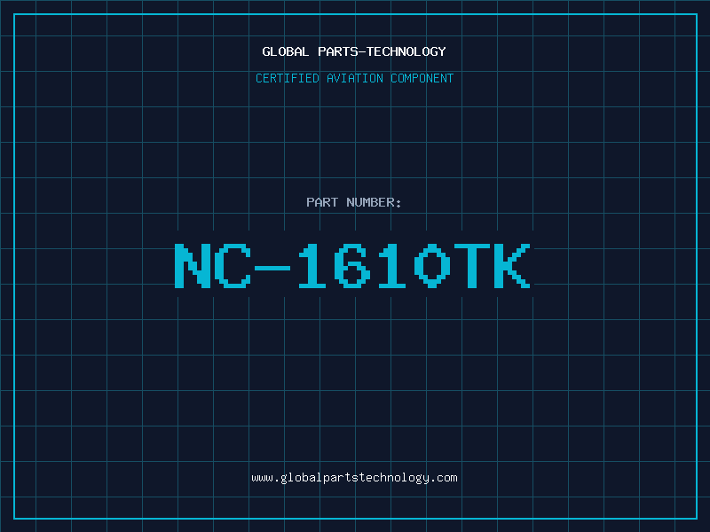 Aviation Part NC-1610TK