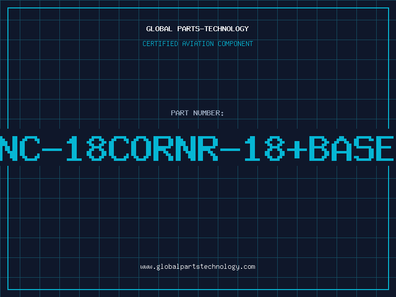 Aviation Part NC-18CORNR-18+BASE