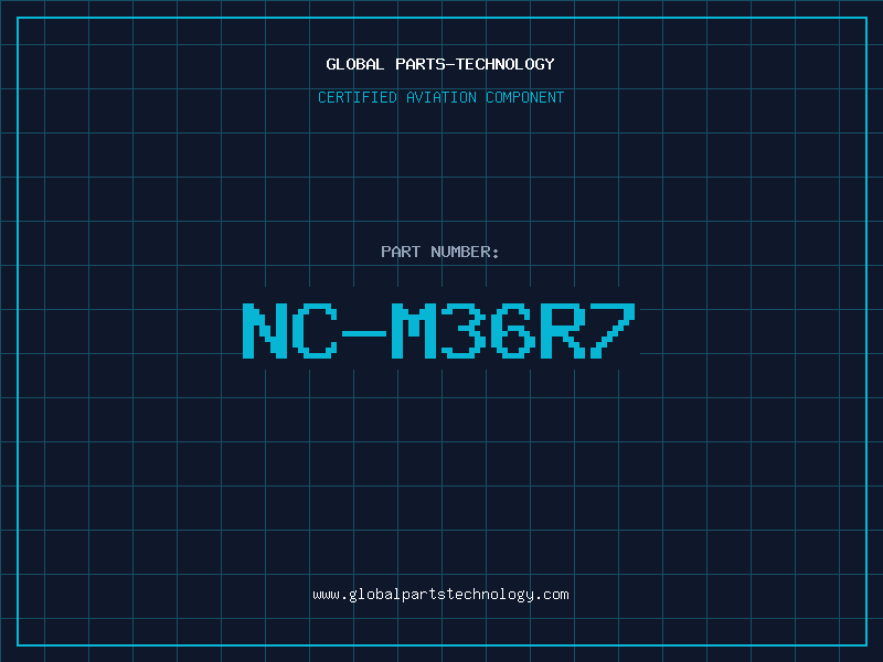 Aviation Part NC-M36R7