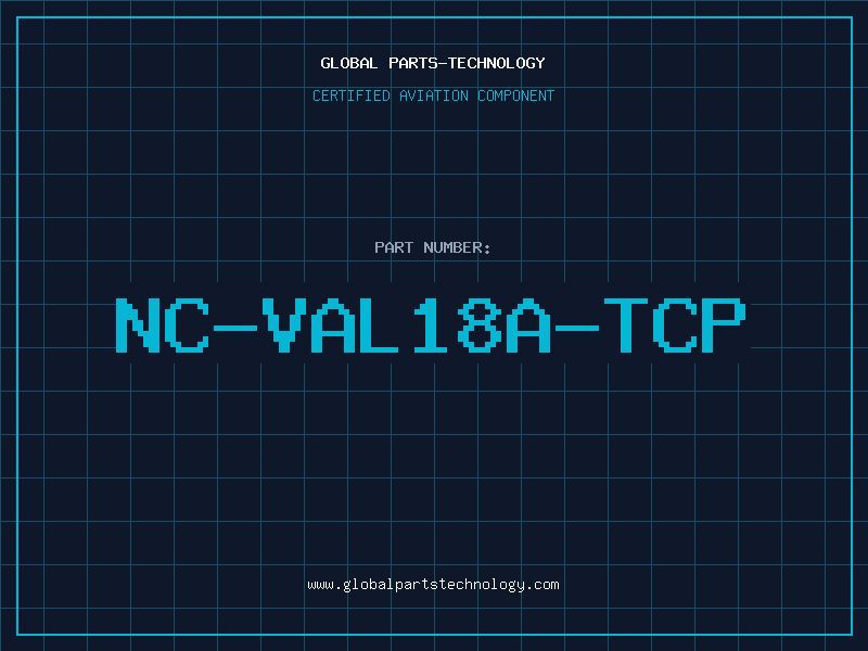 Aviation Part NC-VAL18A-TCP