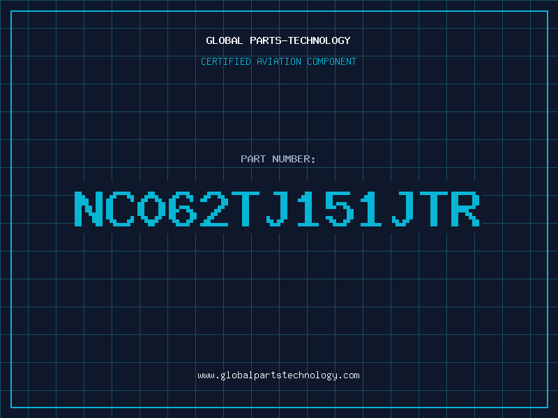Aviation Part NC062TJ151JTR