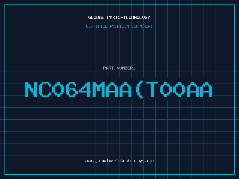 Aviation Part NC064MAAT00AA
