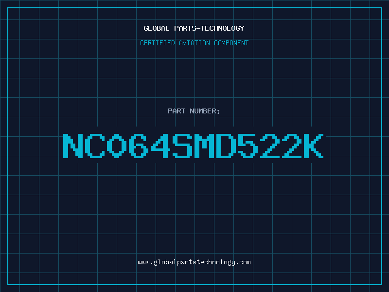 Aviation Part NC064SMD522K