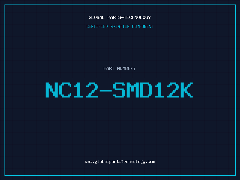 Aviation Part NC12-SMD12K