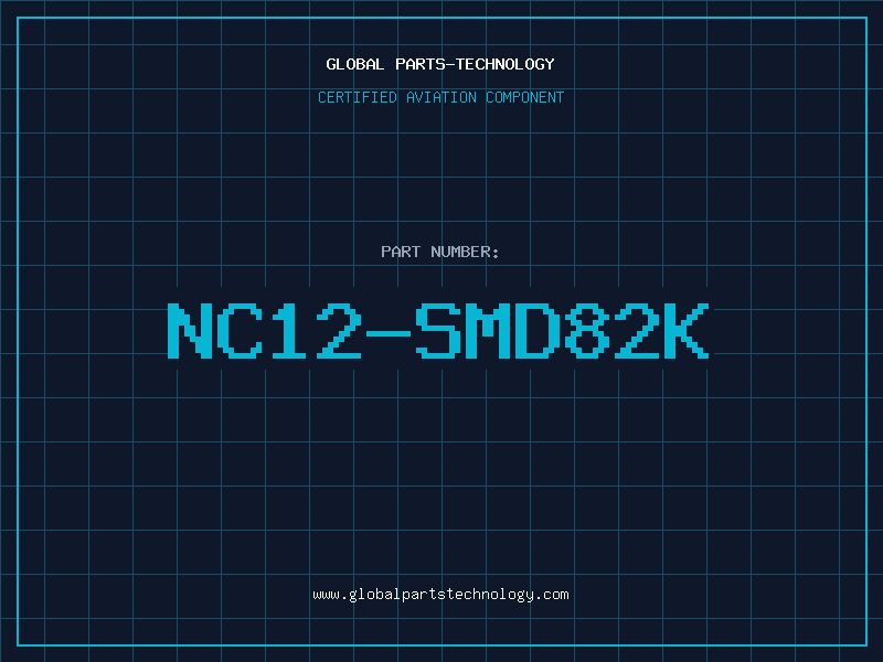 Aviation Part NC12-SMD82K