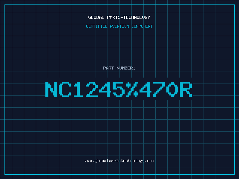 Aviation Part NC1245%470R