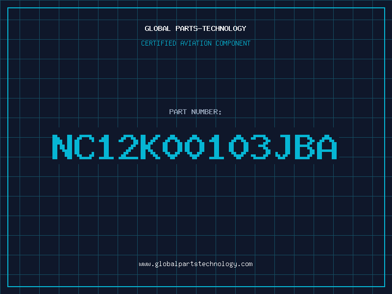 Aviation Part NC12K00103JBA