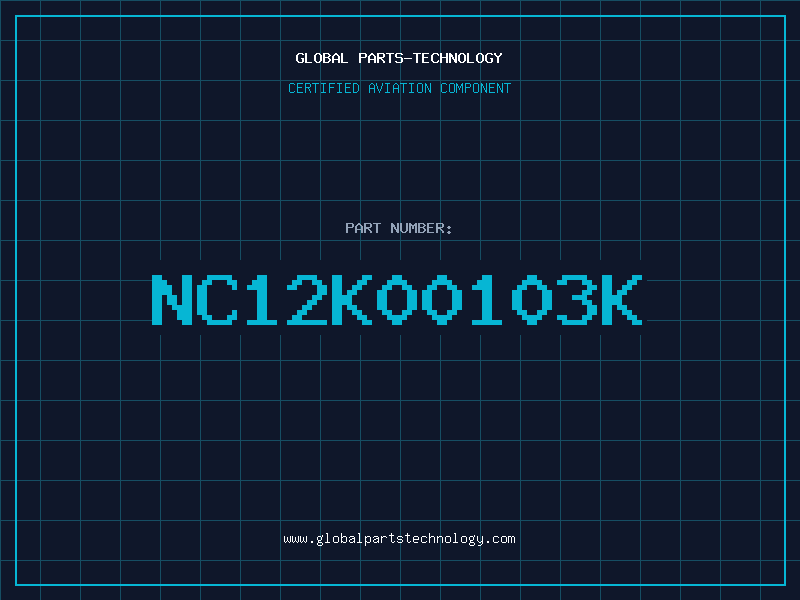 Aviation Part NC12K00103K