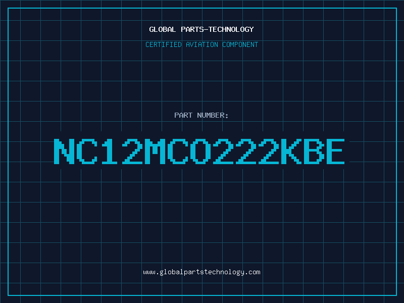 Aviation Part NC12MCO222KBE