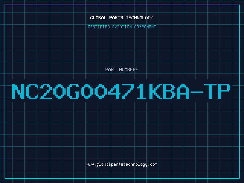 Aviation Part NC20G00471KBA-TP