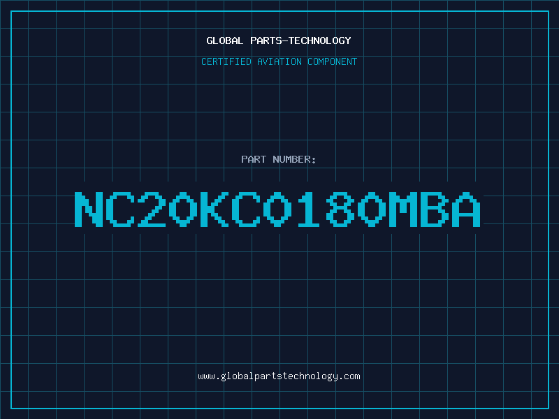 Aviation Part NC20KC0180MBA