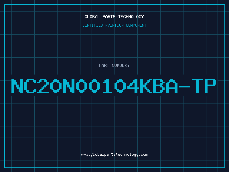 Aviation Part NC20N00104KBA-TP