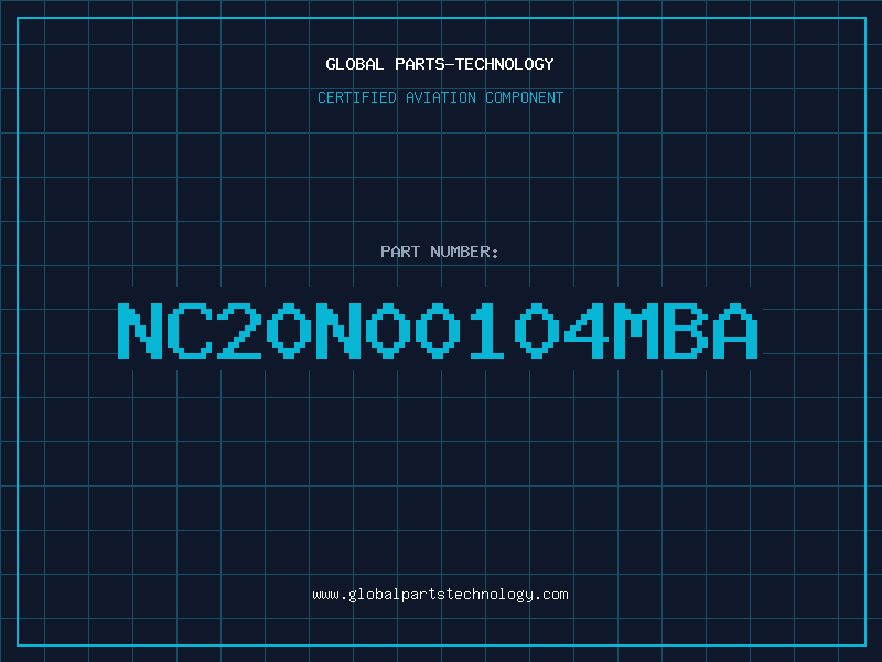 Aviation Part NC20N00104MBA