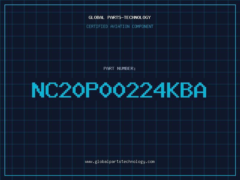 Aviation Part NC20P00224KBA