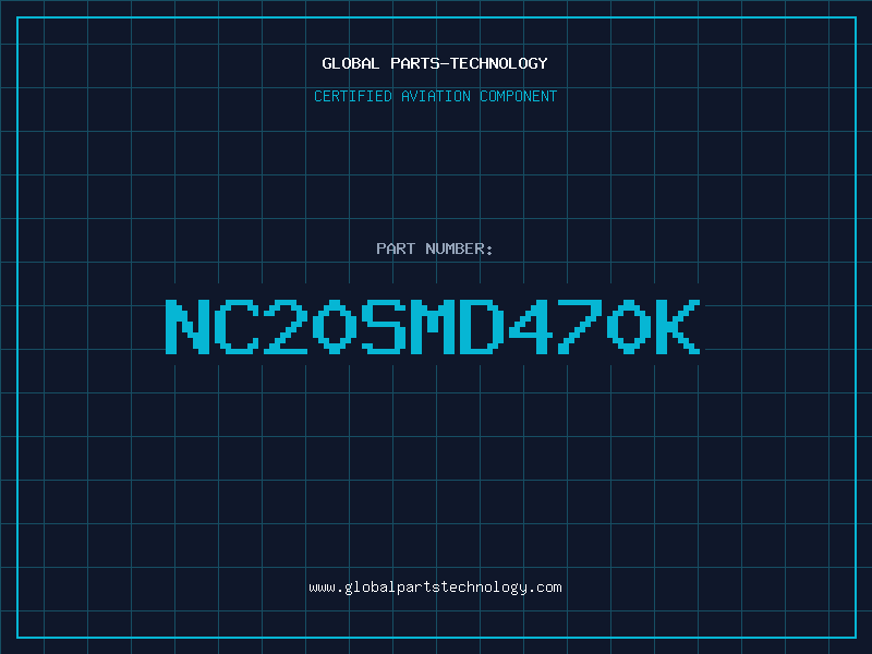 Aviation Part NC20SMD470K
