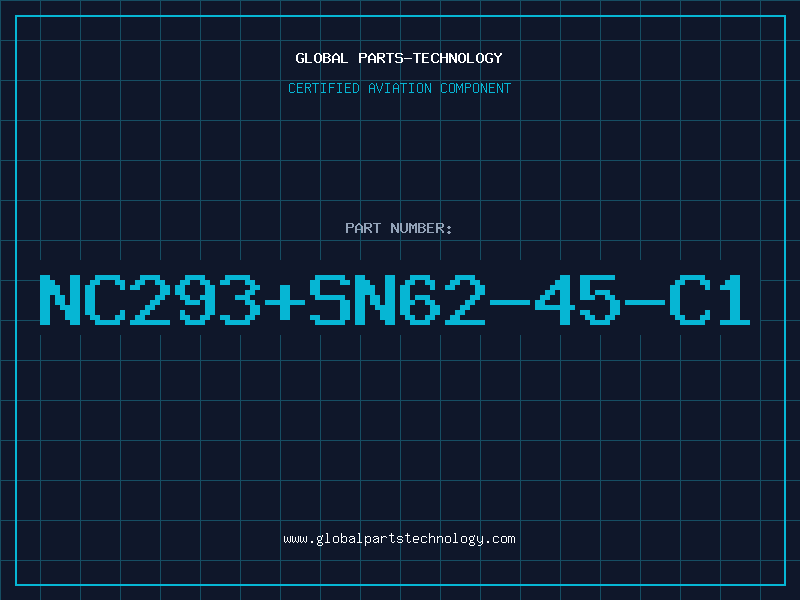 Aviation Part NC293+SN62-45-C1