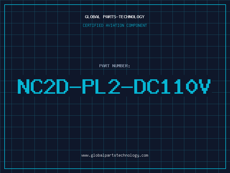 Aviation Part NC2D-PL2-DC110V