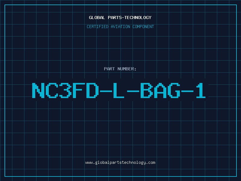 Aviation Part NC3FD-L-BAG-1