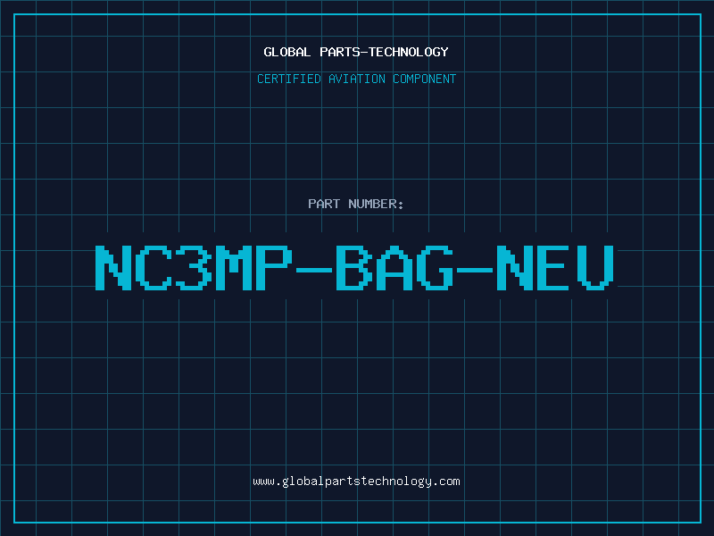Aviation Part NC3MP-BAG-NEU