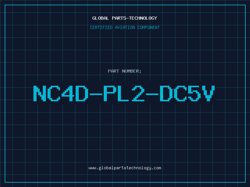 Aviation Part NC4D-PL2-DC5V