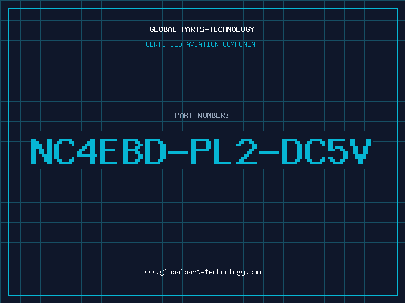 Aviation Part NC4EBD-PL2-DC5V