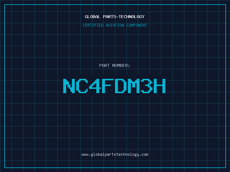 Aviation Part NC4FDM3H